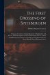 The First Crossing of Spitsbergen:... - Bild 1
