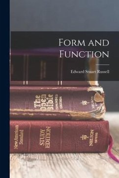 Form and Function - Russell, Edward Stuart