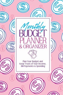 Budgeting Workbook: Finance Monthly & Weekly Budget Planner Expense Tracker Bill Organizer Journal Notebook Budget Planning Budget Workshe - Deal, Tara