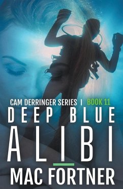 Deep Blue Alibi - Fortner, Mac