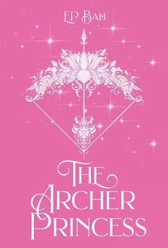 The Archer Princess (Pastel Edition) - Bali, E P