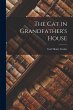 The Cat in Grandfather's House - Bild 1