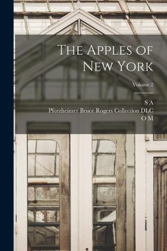 The Apples of New York; Volume 2 - Rogers, Bruce; Dlc, Pforzheimer Bruce Rogers Collect; Taylor, O. M. B.