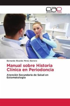 Manual sobre Historia Clínica en Periodoncia - Pérez Barrero, Bernardo Ricardo