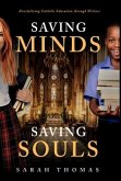 Saving Minds, Saving Souls