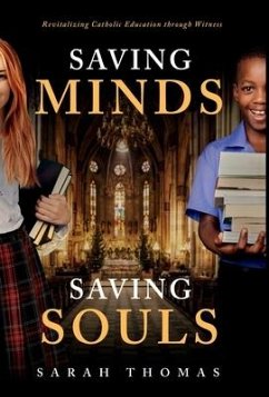 Saving Minds, Saving Souls - Thomas, Sarah