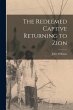 The Redeemed Captive Returning to Zion - Bild 1