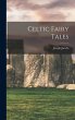 Celtic Fairy Tales - Bild 1