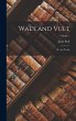 Walt and Vult: Or, the Twins; Volume 1 - Bild 1