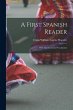 A First Spanish Reader: With Questions... - Bild 1
