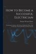 How to Become a Successful Electrician:... - Bild 1