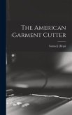 The American Garment Cutter