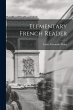 Elementary French Reader - Bild 1