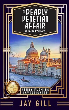 A Deadly Venetian Affair - Gill, Jay