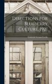 Directions for Blueberry Culture, 1921