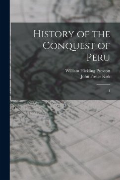 Cover History of the Conquest of Peru: 1