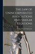 The Law of Unincorporated Associations... - Bild 1