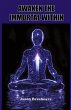 Awaken the Immortal Within - Bild 1