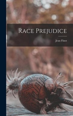 Race Prejudice - Finot, Jean