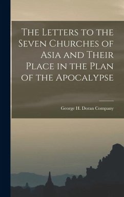 Cover The Letters to the Seven Churches of Asia and Their Place in the Plan of the Apocalypse