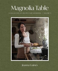 Magnolia Table, Volume 3 - Gaines, Joanna