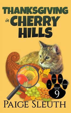 Thanksgiving in Cherry Hills - Sleuth, Paige