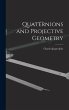 Quaternions and Projective Geometry - Bild 1