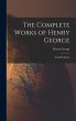 The Complete Works of Henry George - Bild 1