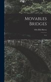 Movables Bridges: V.1