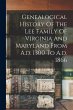 Genealogical History Of The Lee Family... - Bild 1