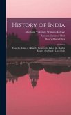 History of India: From the Reign of Akbar the Great to the Fall of the Moghul Empire / by Stanley Lane-Poole