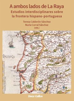 Cover A ambos lados de la raya. Estudios interdisciplinares sobre la frontera hispano-portuguesa