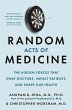 Random Acts of Medicine - Bild 1