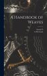 A Handbook of Weaves - Bild 1