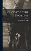 The Story of the Regiment