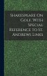 Shakespeare On Golf, With Special... - Bild 1