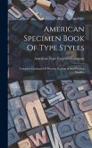 American Specimen Book Of Type Styles