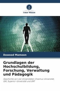 Grundlagen der Hochschulbildung, Forschung, Verwaltung und Pädagogik - Mamoon, Dawood