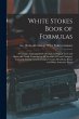White Stokes Book of Formulas; a... - Bild 1