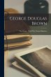 George Douglas Brown - Bild 1