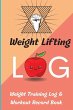 Weight Lifting Log Book - Bild 1