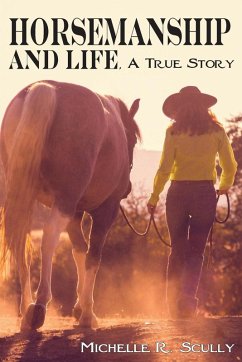 Cover Horsemanship and Life, A True Story