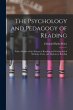 The Psychology and Pedagogy of Reading:... - Bild 1