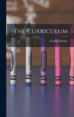 The Curriculum - Bobbitt, Franklin