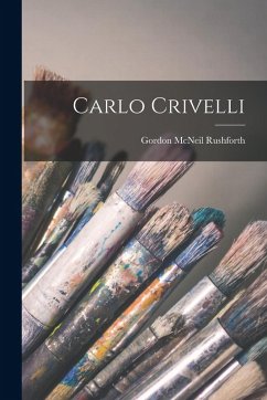 Carlo Crivelli - Rushforth, Gordon McNeil