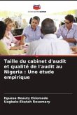 Taille du cabinet d'audit et qualité de l'audit au Nigeria : Une étude empirique