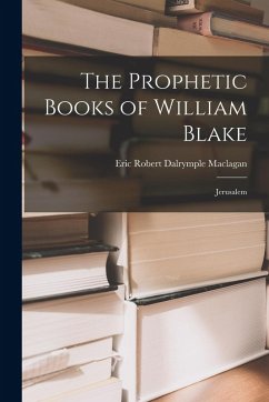 Cover The Prophetic Books of William Blake: Jerusalem