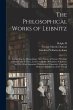 The Philosophical Works of Leibnitz:... - Bild 1
