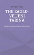 The Eagle-Veljeni Tarina (eBook, ePUB) - Bild 1