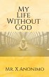 My Life Without God (eBook, ePUB) - Bild 1